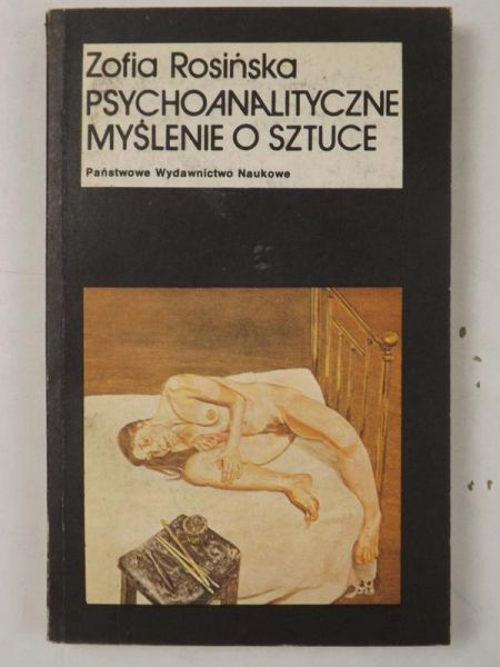 Psychoanalityczne myślenie o sztuce