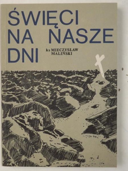 Święci na nasze dni