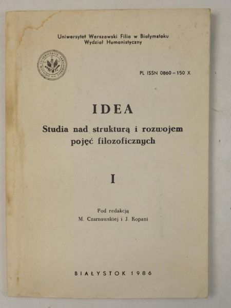 Idea. Studia nad strukturą i rozwojem pojęć filozoficznych