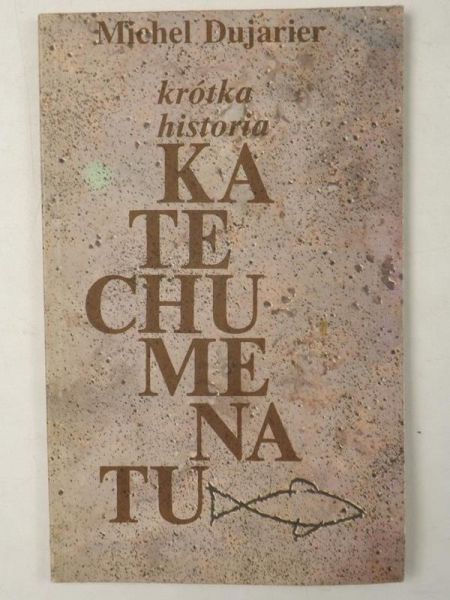 Krótka historia katechumenatu