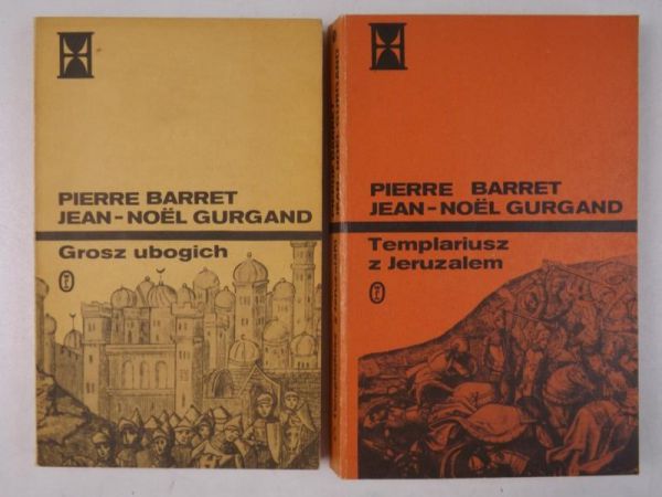 Barret Pierre - Templariusz z Jeruzalem / Grosz ubogich