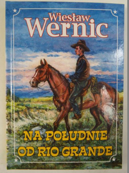 Na południe od Rio Grande
