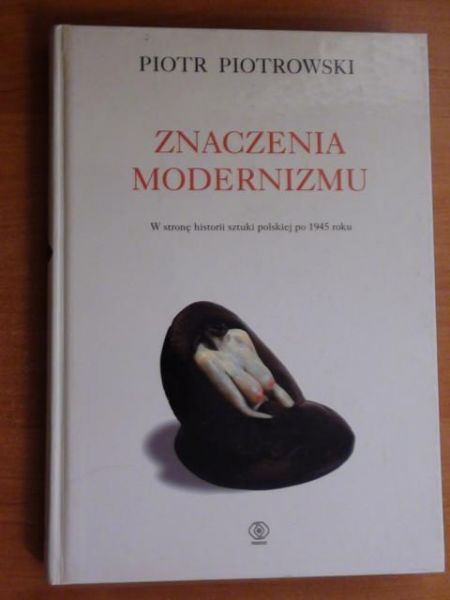 owski  - Znaczenia modernizmu