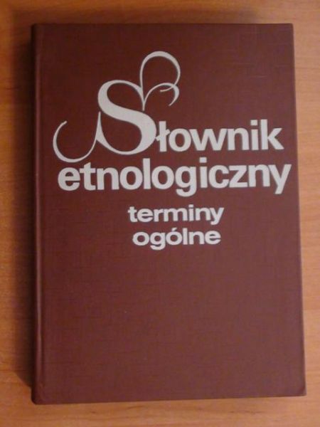 Słownik etnologiczny: terminy ogólne