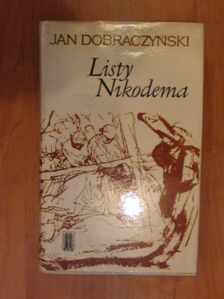Dobraczyński Jan - Listy Nikodema