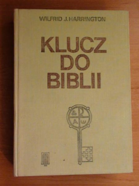 Harrington Wilfrid J. - Klucz do Biblii