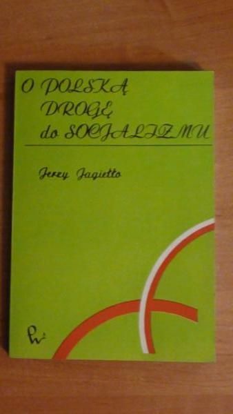O polską drogę do socjalizmu