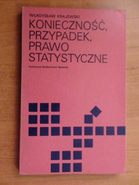 Konieczność, przypadek, prawo statystyczne