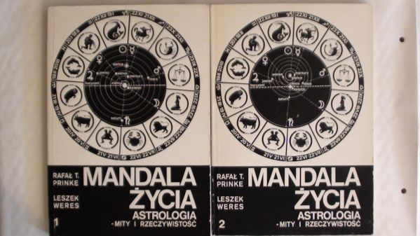 Prinke Rafał,  Leczek - Mandala życia.  Astrologia mity i rzeczywistość. t.I - II