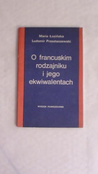 O francuskim rodzajniku i jego ekwiwalentach