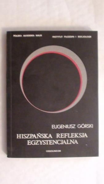 Hiszpańska refleksja egzystencjalna