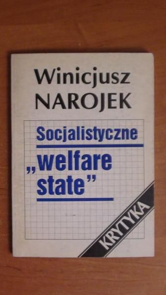 Socjalistyczne "welfare state"