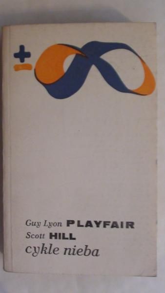 Playfair Guy Lyon, Hill Scott - Cykle nieba