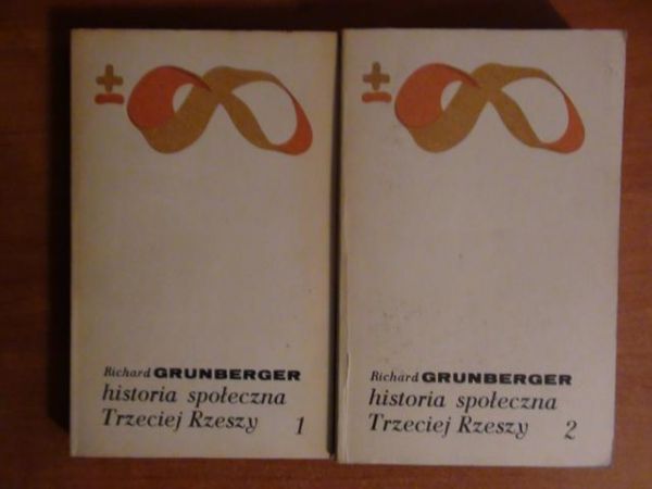 Historia społeczna Trzeciej Rzeszy Tom I-II (komplet)