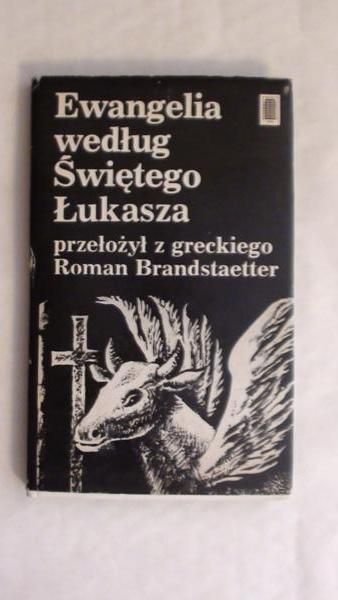 Brandstaetter Roman (przeł.) - Ewangelia według Świętego Łukasza