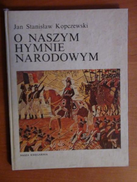 O naszym hymnie narodowym