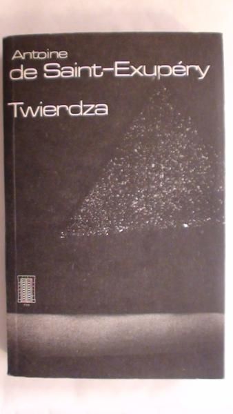 de Saint-Exupery Antoine - Twierdza