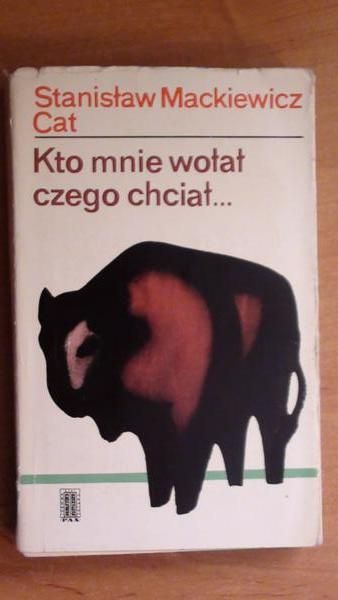 Kto mnie wołał czego chciał