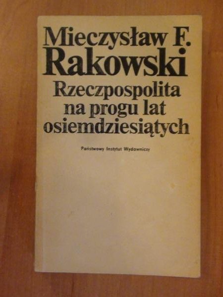 Rzeczpospolita na progu lat osiemdziesiątych