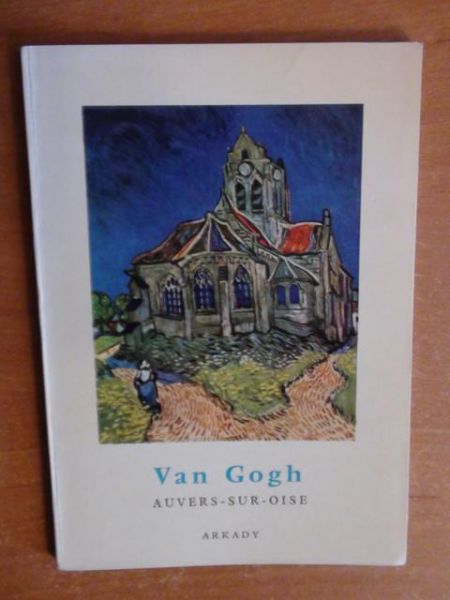 Van Gogh - Auvers-Sur-Oise