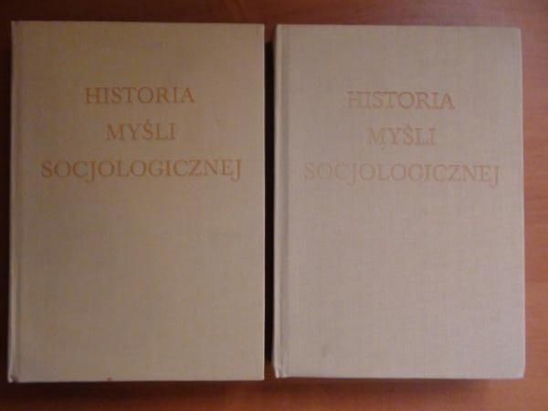 Historia myśli socjologicznej, Tom I-II