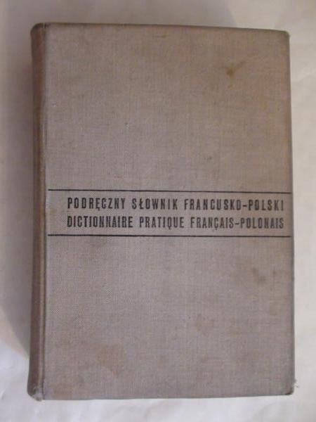 Kazimierz, Kielski Bolesław - Podręczny słownik francusko-polski