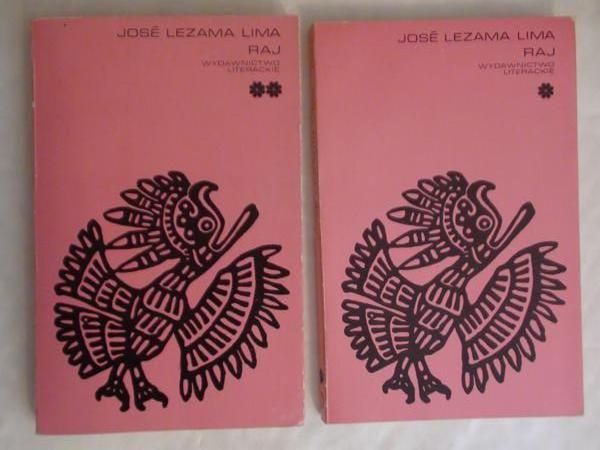 Lezama Lima Jose - Raj, Tom I-II