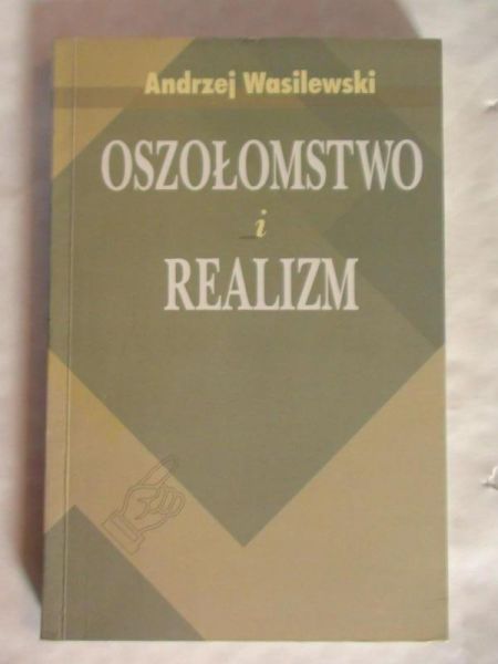 Oszołomstwo i realizm