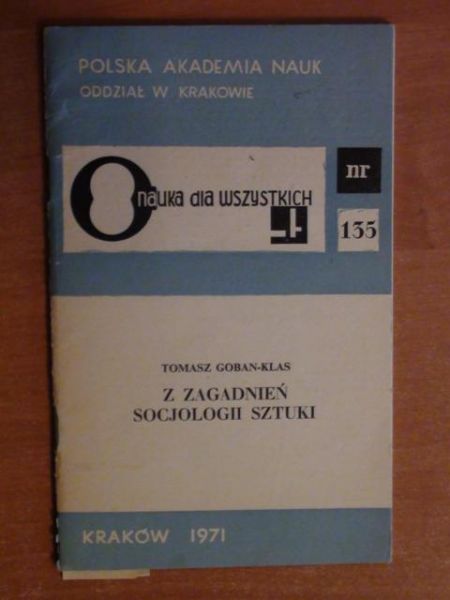 Goban-Klas Tomasz - Z zagadnień socjologii sztuki