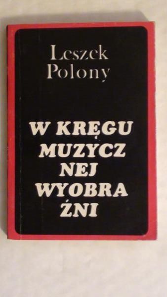 W kręgu muzycznej wyobraźni