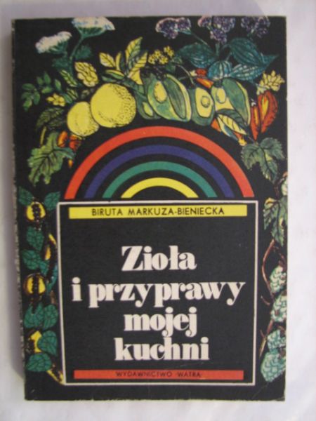 Zioła i przyprawy mojej kuchni