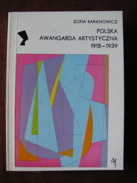 Polska Awangarda Artystyczna 1918-1939