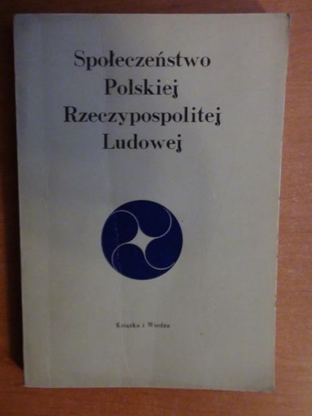 Społeczeństwo Polskiej Rzeczpospolitej Ludowej
