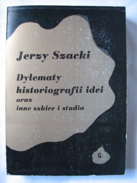 Dylematy historiografii idei