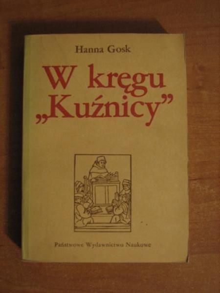 W kręgu "Kuźnicy"