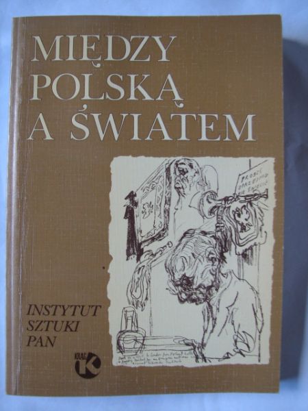 Fik Marta (red.) - Między Polską a światem