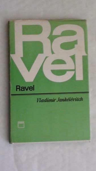Jankelevitch Vladimir - Ravel