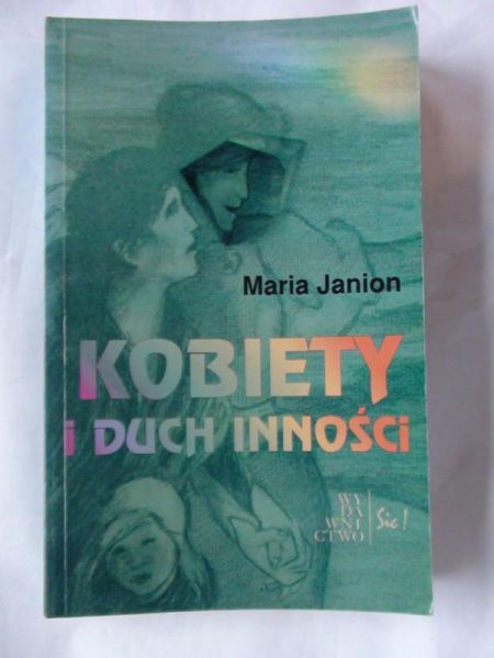 Janion Maria - Kobiety i duch inności