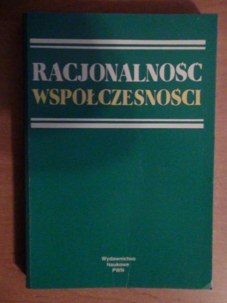 Racjonalność współczesności - między filozofią a socjologią