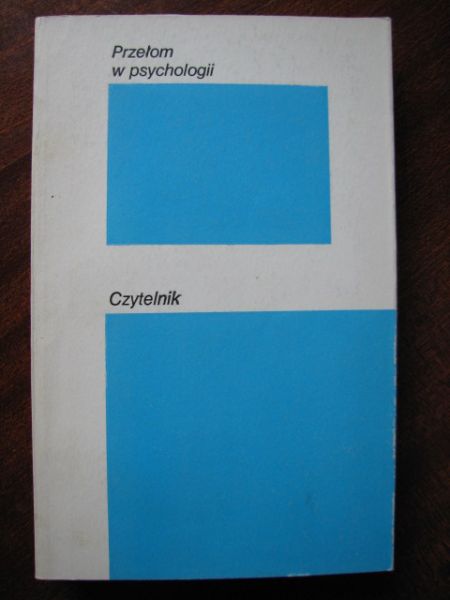 Jankowski Kazimierz (red.) - Przełom w psychologii