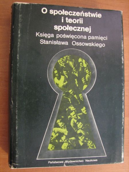 O społeczeństwie i teorii społecznej