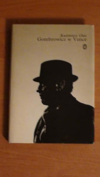 Głaz Kazimierz - Gombrowicz w Vence i inne wspomnienia