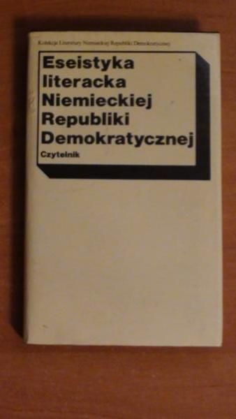 Eseistyka literacka Niemieckiej Republiki Demokratycznej