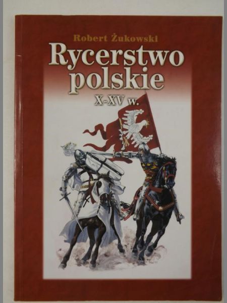 Rycerstwo polskie X-XV w.