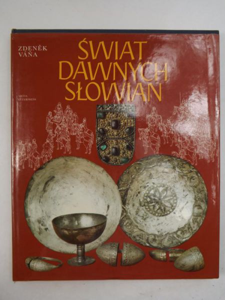 Świat dawnych Słowian