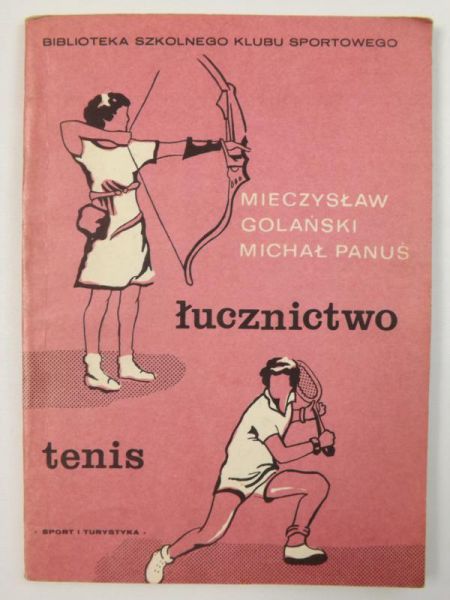 Łucznictwo, tenis