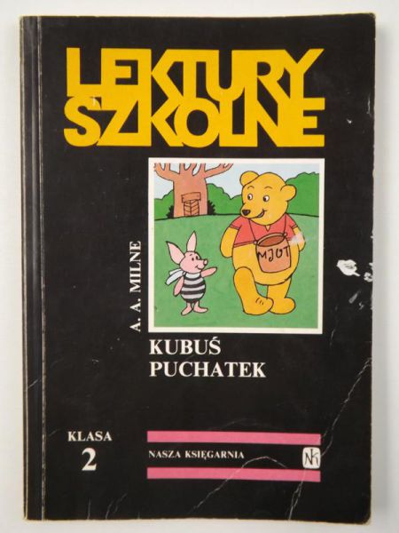 Lektury szkolne: Kubuś Puchatek