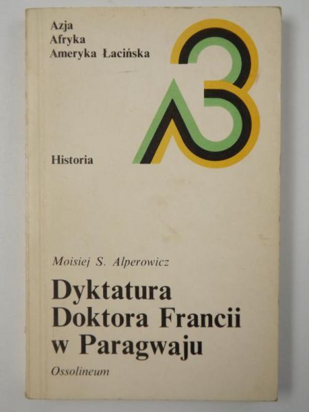 Dyktatura Doktora Francii w Paragwaju