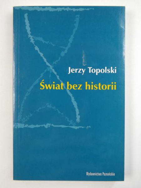 Świat bez historii