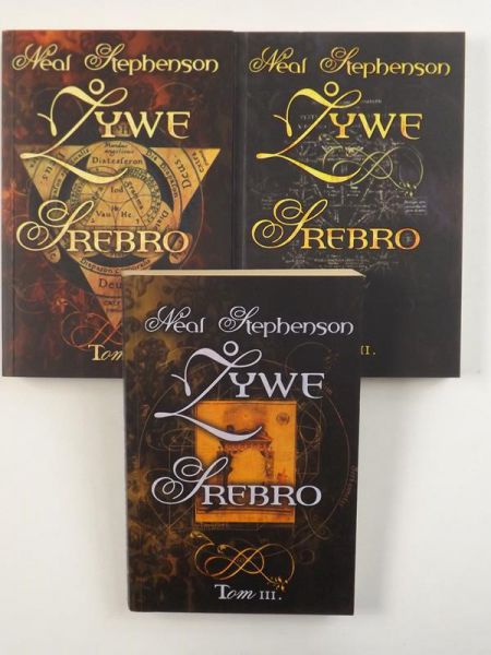 Stephenson Neal - Żywe srebro, Tom I - III